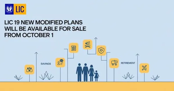 LIC 19 modified plans will be available for sale from October 1