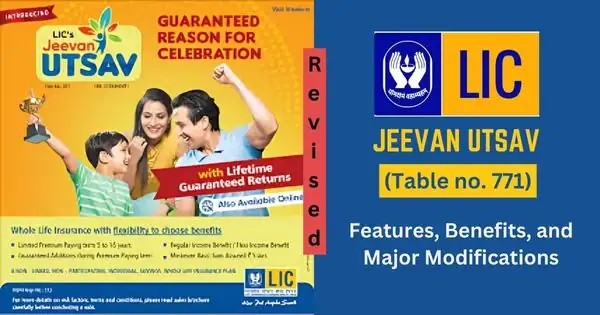 LIC Jeevan Utsav Plan 771 Lifetime Coverage and Guaranteed Benefits