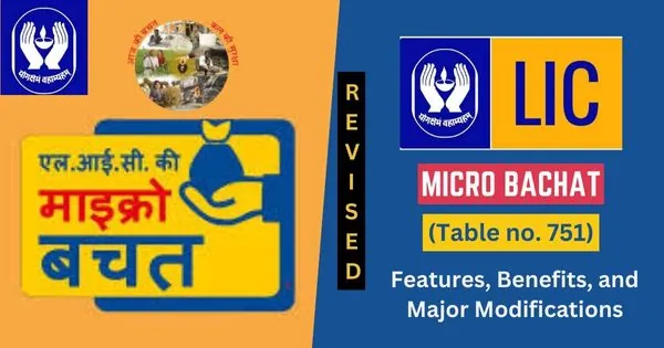 LIC Micro Bachat Plan 751 Features, Benefits and example