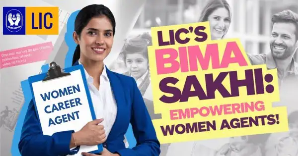 What is LIC Bima Sakhi (Women Career Agent) Program
